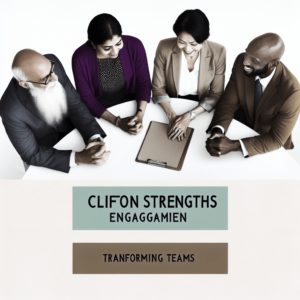 Lire la suite à propos de l’article CliftonStrengths engagement transforme les équipes